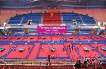 2016中国乒乓球俱乐部甲A比赛在我市开拍_城